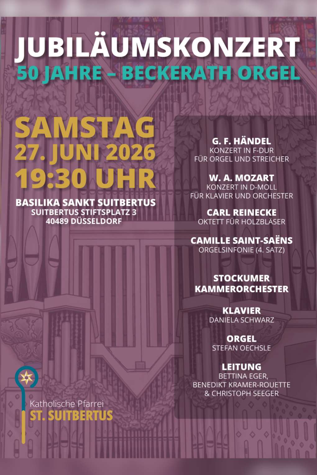 Sie sehen das Plakat zum Jubiläumskonzert am 27. Juni um 19.30 Uhr in Kaiserswerth