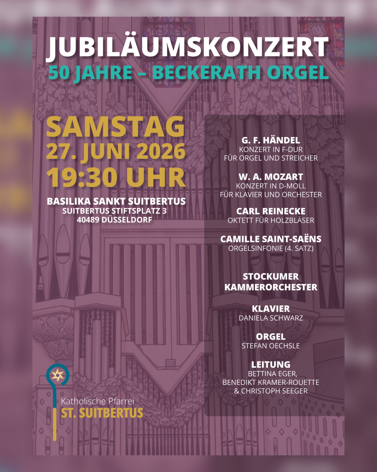 Sie sehen das Plakat zum Jubiläumskonzert am 27. Juni um 19.30 Uhr in Kaiserswerth